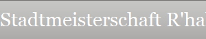 Stadtmeisterschaft R'hall 2020